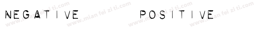 negative 阴性 positive字体转换